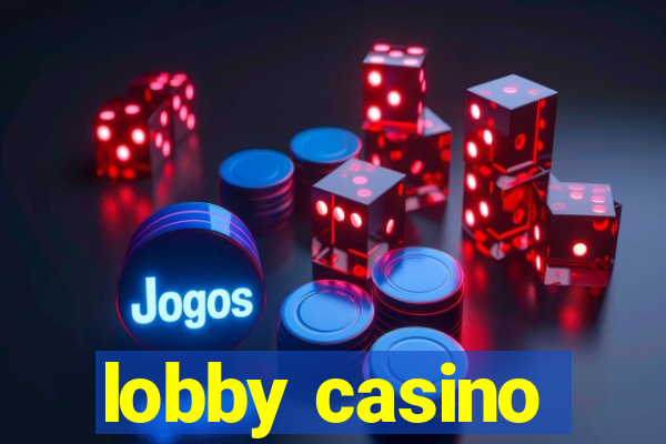 lobby casino