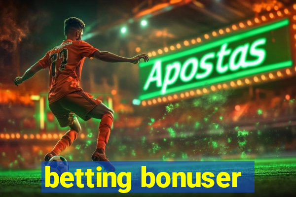 betting bonuser