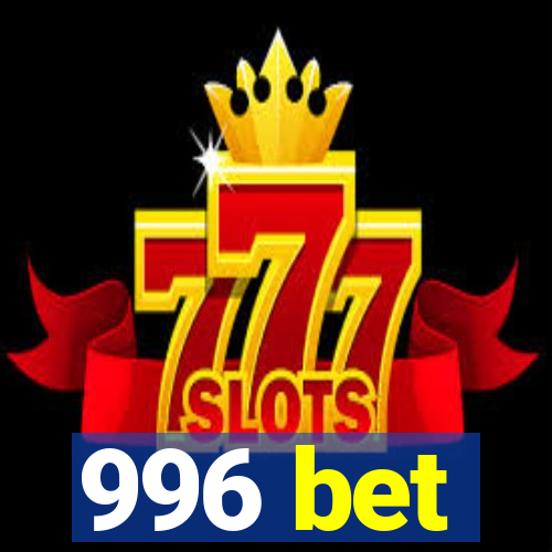 996 bet