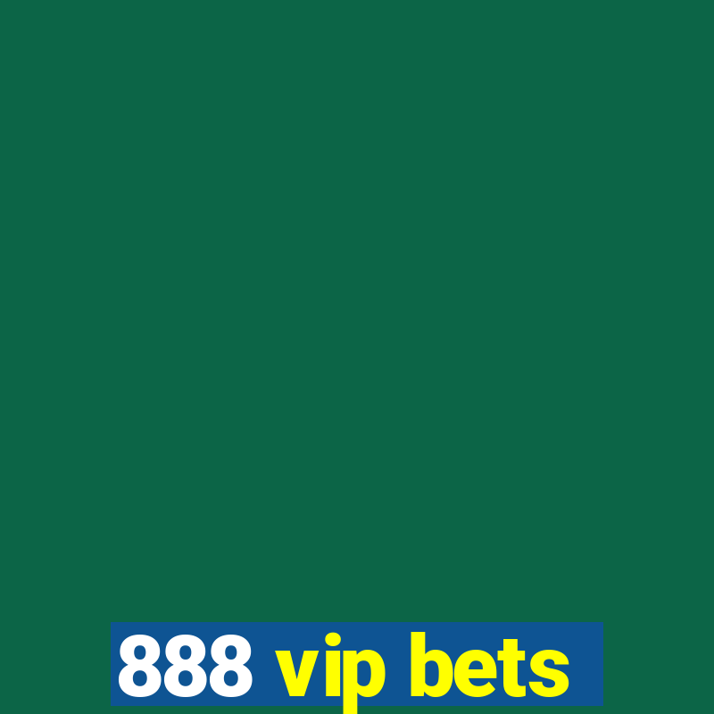 888 vip bets