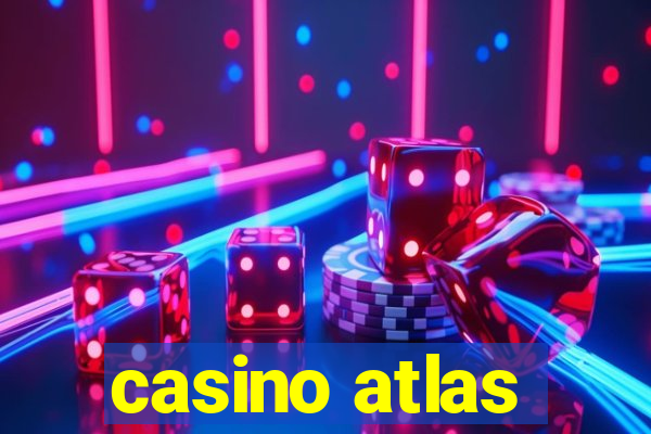 casino atlas