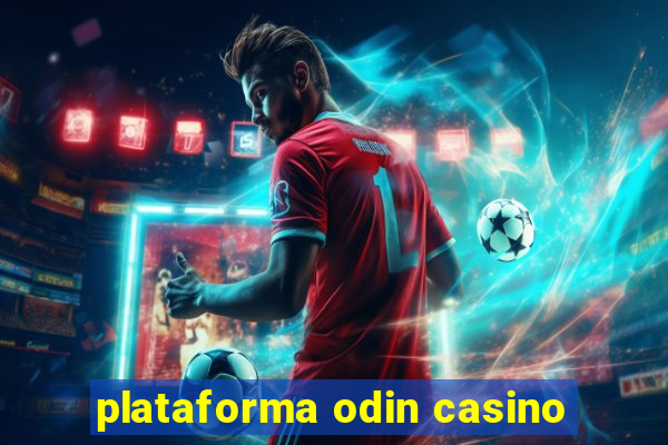 plataforma odin casino