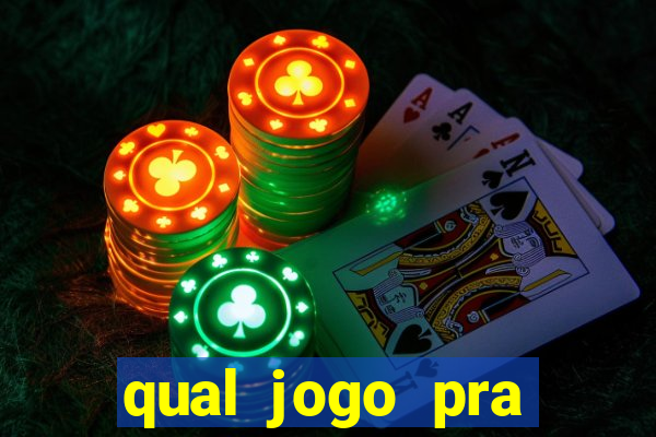 qual jogo pra ganhar dinheiro de verdade