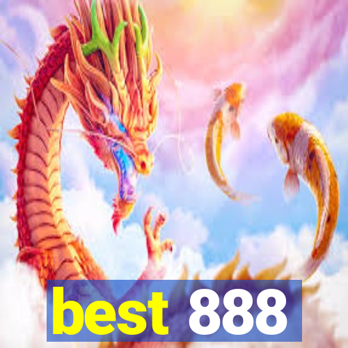 best 888