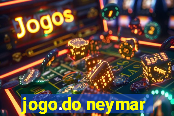 jogo.do neymar