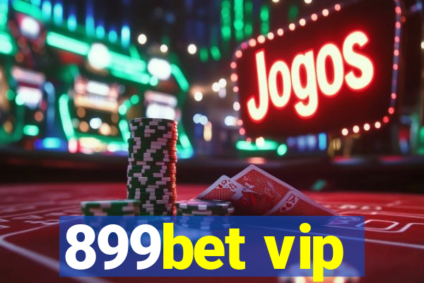 899bet vip