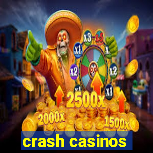 crash casinos