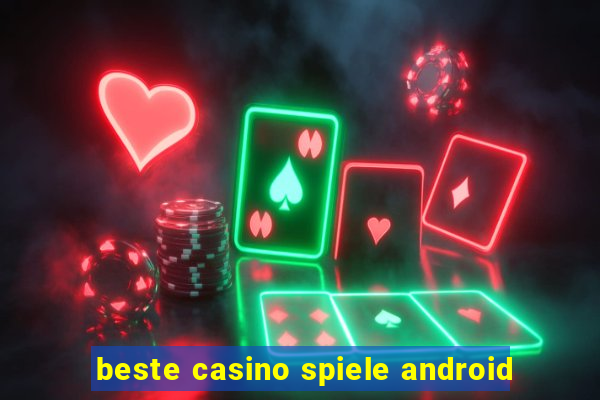 beste casino spiele android