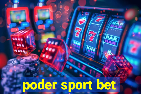 poder sport bet