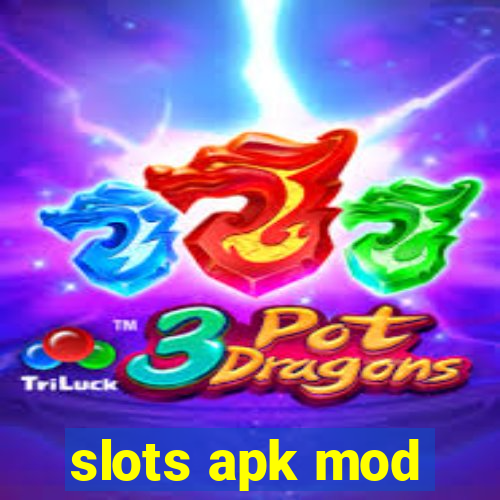 slots apk mod