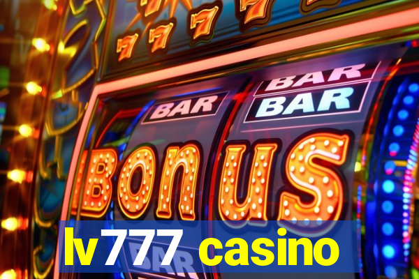 lv777 casino