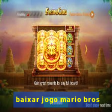 baixar jogo mario bros