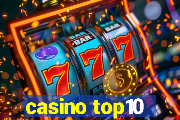 casino top10