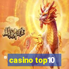 casino top10