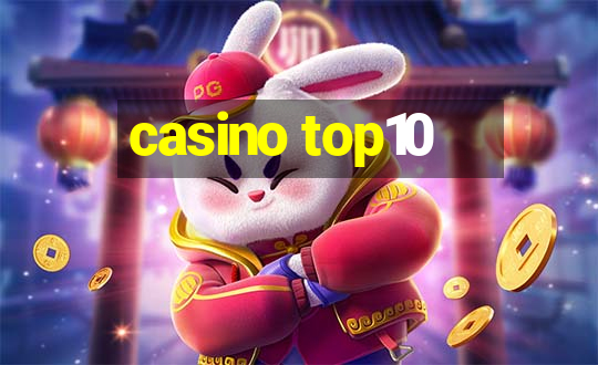 casino top10