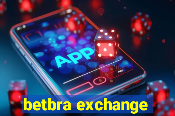 betbra exchange