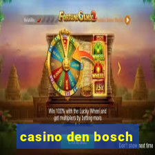 casino den bosch