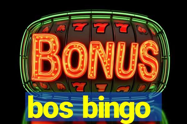 bos bingo