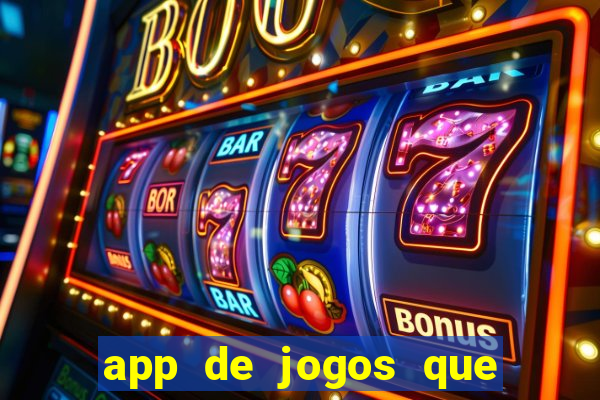 app de jogos que da dinheiro