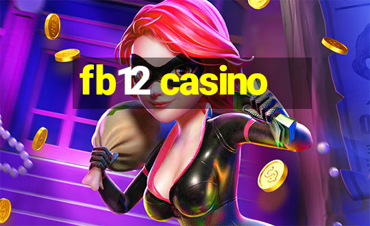 fb12 casino