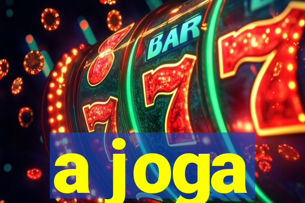 a joga