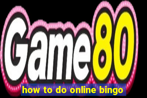 how to do online bingo