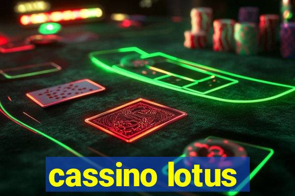 cassino lotus