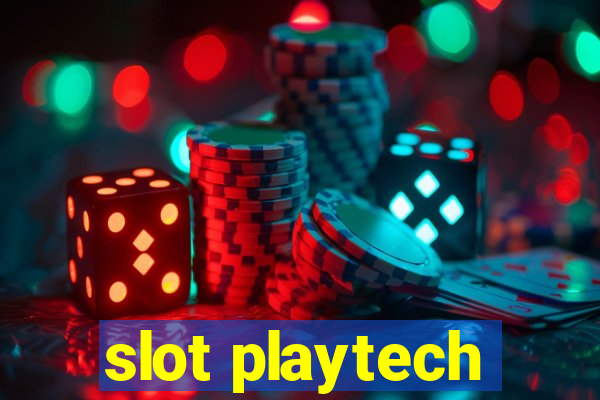 slot playtech