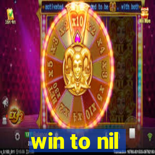 win to nil