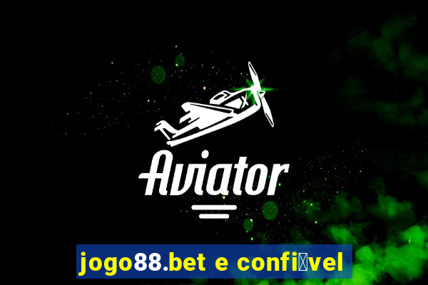 jogo88.bet e confi谩vel