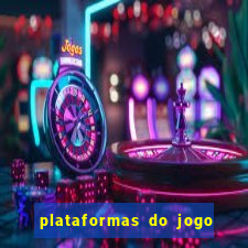 plataformas do jogo do tigre