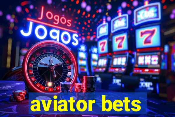 aviator bets