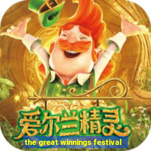 the great winnings festival