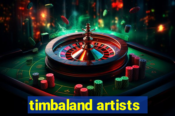 timbaland artists