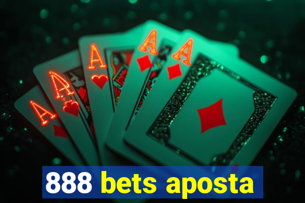 888 bets aposta