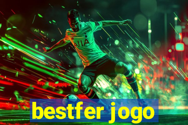 bestfer jogo