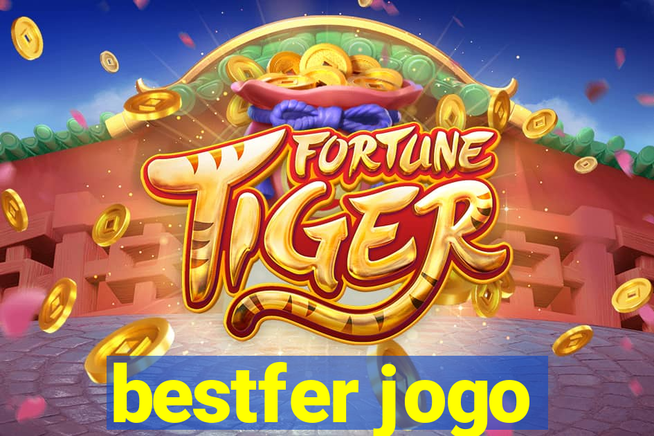 bestfer jogo