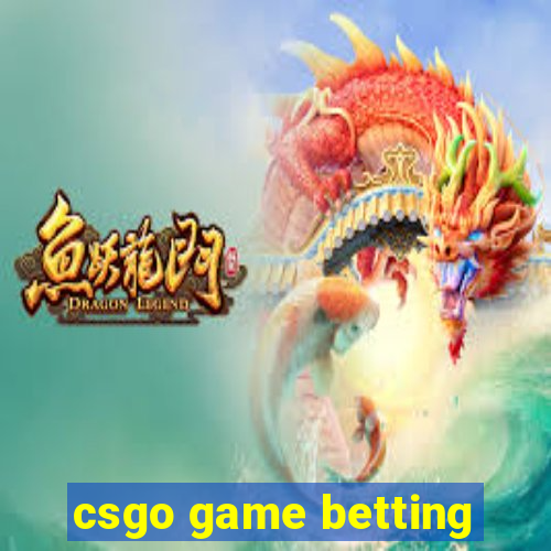 csgo game betting