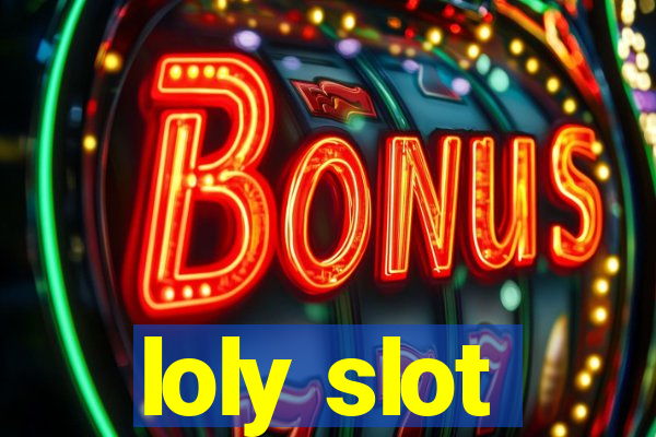 loly slot