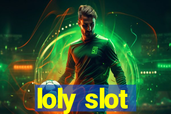 loly slot