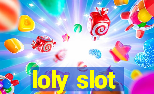 loly slot