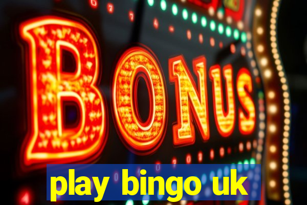 play bingo uk