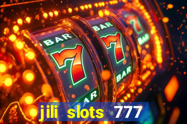 jili slots 777 lucky casino