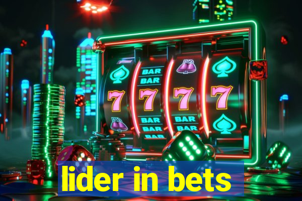 lider in bets