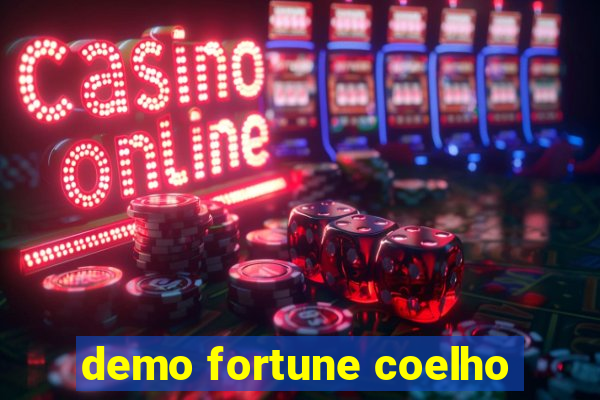 demo fortune coelho