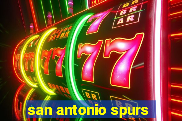 san antonio spurs