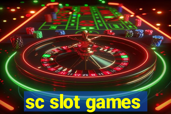 sc slot games