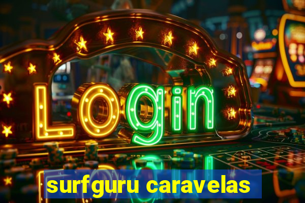 surfguru caravelas