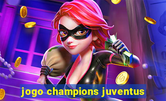 jogo champions juventus