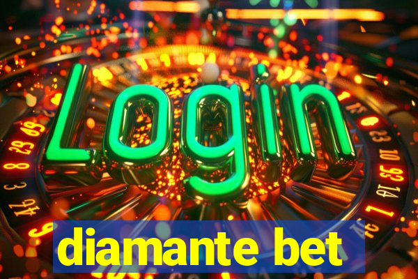 diamante bet